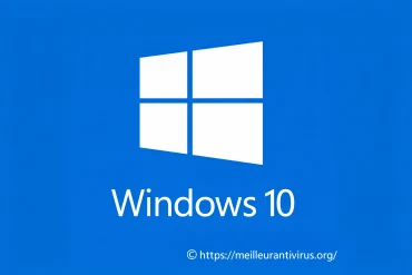 Meilleur Antivirus pour Windows 10