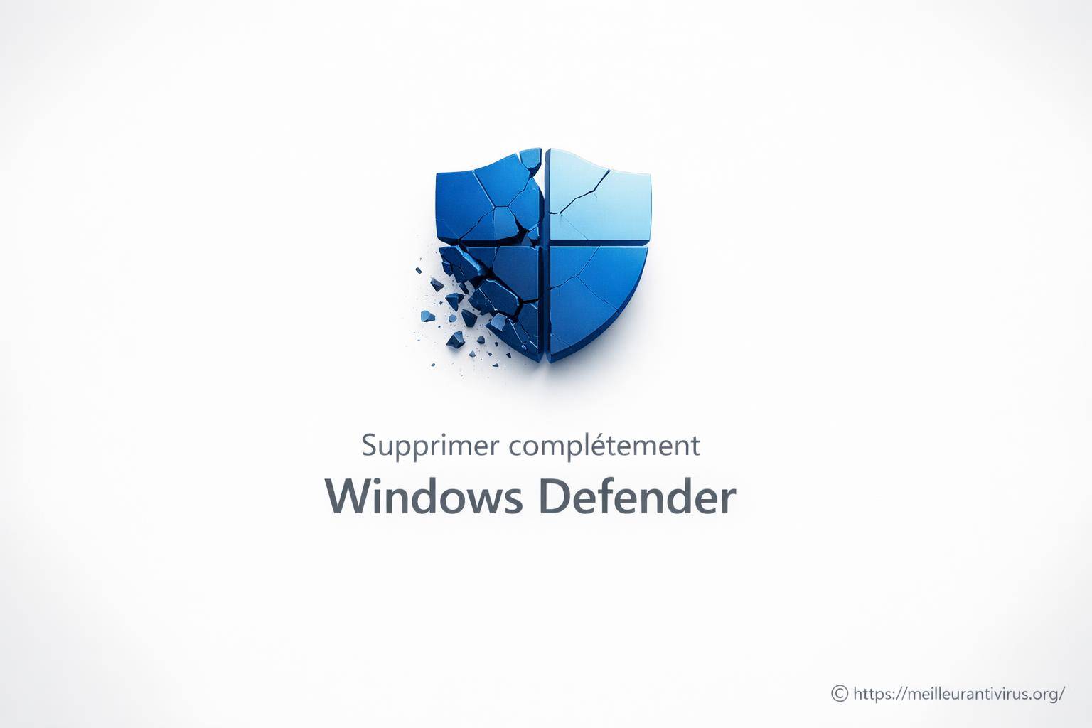 Supprimer complètement Windows Defender : comment procéder efficacement